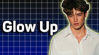 How to Glow Up For GOOD