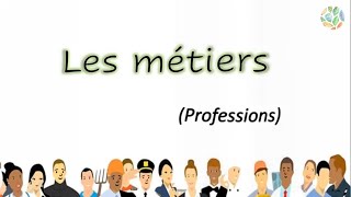 Learn French! Les métiers - Professions/Jobs in French - Basic French Vocabulary for Kids