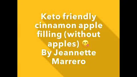 Keto Cinnamon Apple Pie filling (with no apples)