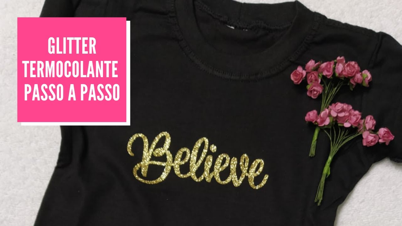 Como Cortar e Aplicar Glitter Termocolante | Passo a Passo | Fast Patch