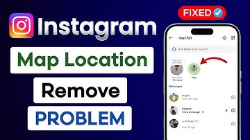 Fix Instagram Map Remove Problem | How To Remove Map In Instagram | How To Disable Map On Instagram