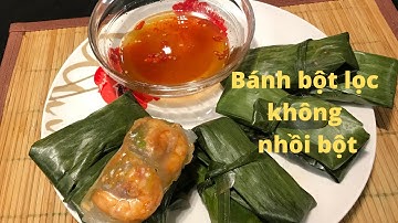 Cách làm BÁNH BỘT LỌC cấp tốc bằng BÁNH TRÁNG không cần nhồi bột cho những lúc lười | Mai Khôi.