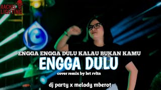 DJ NGGAK NGGAK DULU VIRAL TIKTOK 2K25 