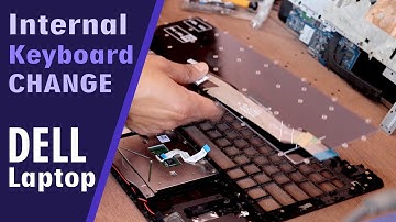 How to change dell laptop keyboard (Internal Keyboard Replace)
