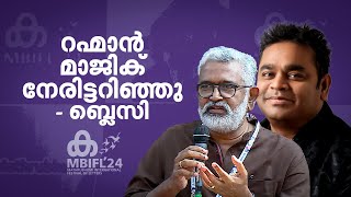 റഹ്മാൻ മാജിക് നേരിട്ടറിഞ്ഞു - Blessy | A. R. Rahman| Aadujeevitham