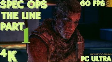 SPEC OPS THE LINE GAMEPLAY WALKTHROUGH PART 1 [4K 60 FPS PC ULTRA HD] NO COMMENTARY 2025