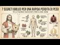 7 segreti biblici per una rapida perdita di peso (Biblicamente provato!)