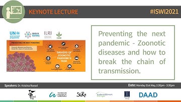 ISWI 2021 - Keynote Lecture: Preventing the next pandemic
