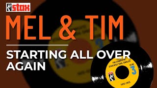 Mel &amp; Tim - Starting All Over Again (Official Audio)