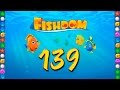 Fishdom Deep Dive level 139 Walkthrough Fishdom Deep Dive level 139 Walkthrough