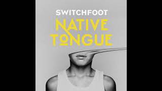 Switchfoot - Dig New Streams chords