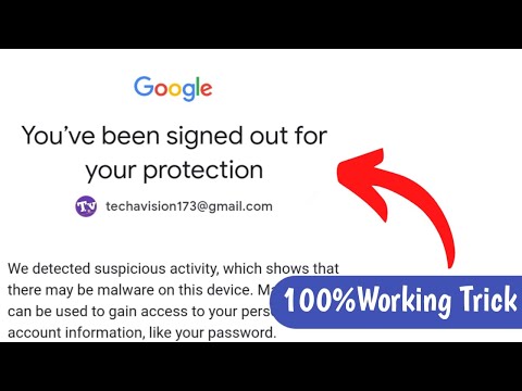 you've been signed out for your protection | Problem Solve For Android