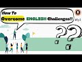 Learn English with Podcast🎧:✨EFFECTIVE Tips And Personal Experiences To Overcome CHALLENGES!!!💡:Ep2
