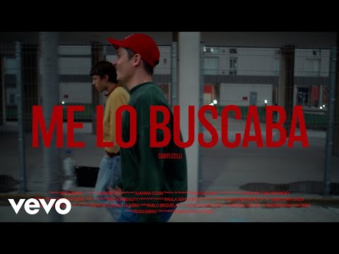 Santi Celli - Me Lo Buscaba (Official Video)