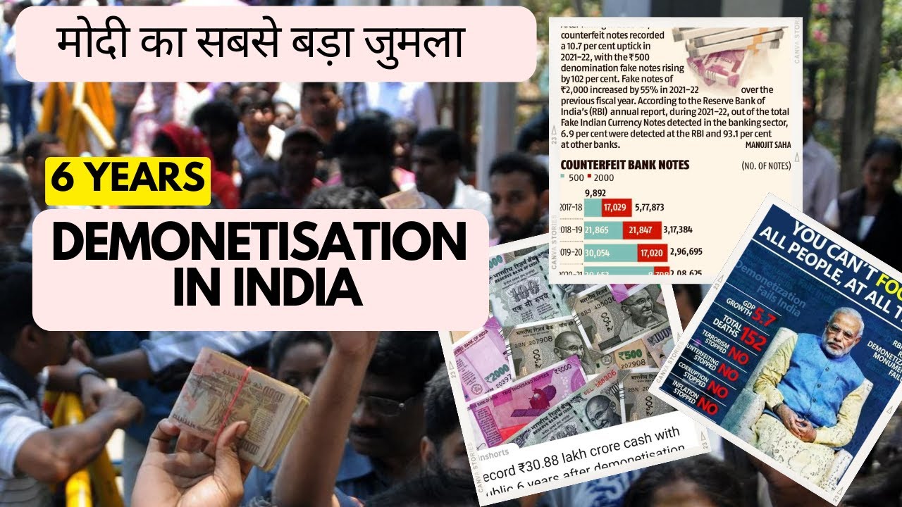 6 Year of Demonetisation in india|Black of indian Economy| Note bandhi ...