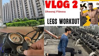 VLOG 2 | Vlog ka dusra din ✌️| Bulk program - Legs Workout @GuruMannFitness @TheBodyworkouts