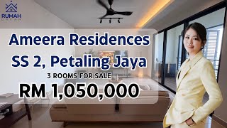 Ameera Residences - 3 Bedrooms with 1289sq ft in SS2 PJ | RM 1,050,000 | Eunice Yong