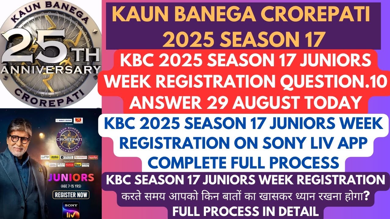 KBC 2025 Juniors Registration 29 August Q.10 Answer || KBC 2025 Junior Week Registration Process
