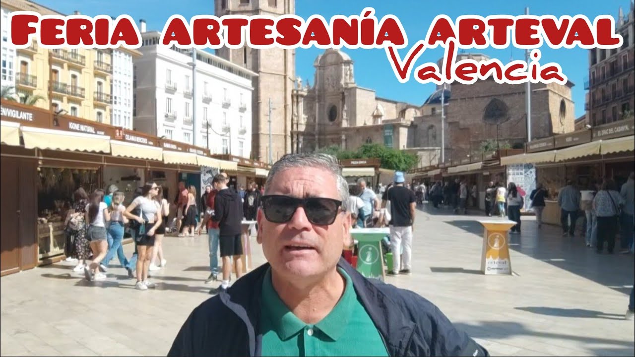 FERIA DE ARTESANIA DE VALENCIA. Precioso día desde la plaza de la reina🥰