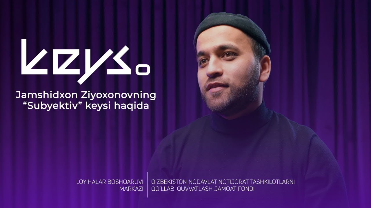 Subyektiv nimadan boshlangan? | Keys 1
