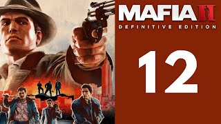 Mafia 2 | definitive edition part 12 ...