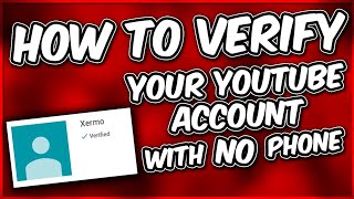 Hey guys in this video i will be showing you how to verify your
account without a phone, let change the thumbnails on videos and m...