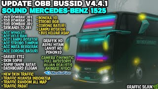 NEW UPDATE‼️OBB BUSSID V4.4.1 MERCEDES-BENZ 1525 | GRAFFIC HD & FUL ROMBAK | bus Simulator Indonesia