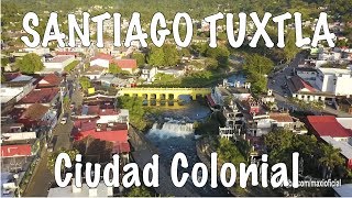 Santiago Tuxtla, Ciudad Colonial (Drone)