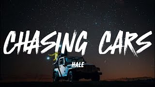 Chasing Cars - Hale (Lyrics)