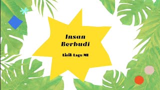 Lirik Lagu MI Insan Berbudi