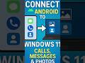 connect Android to window 11 #shorts #ai #tech #ytshorts