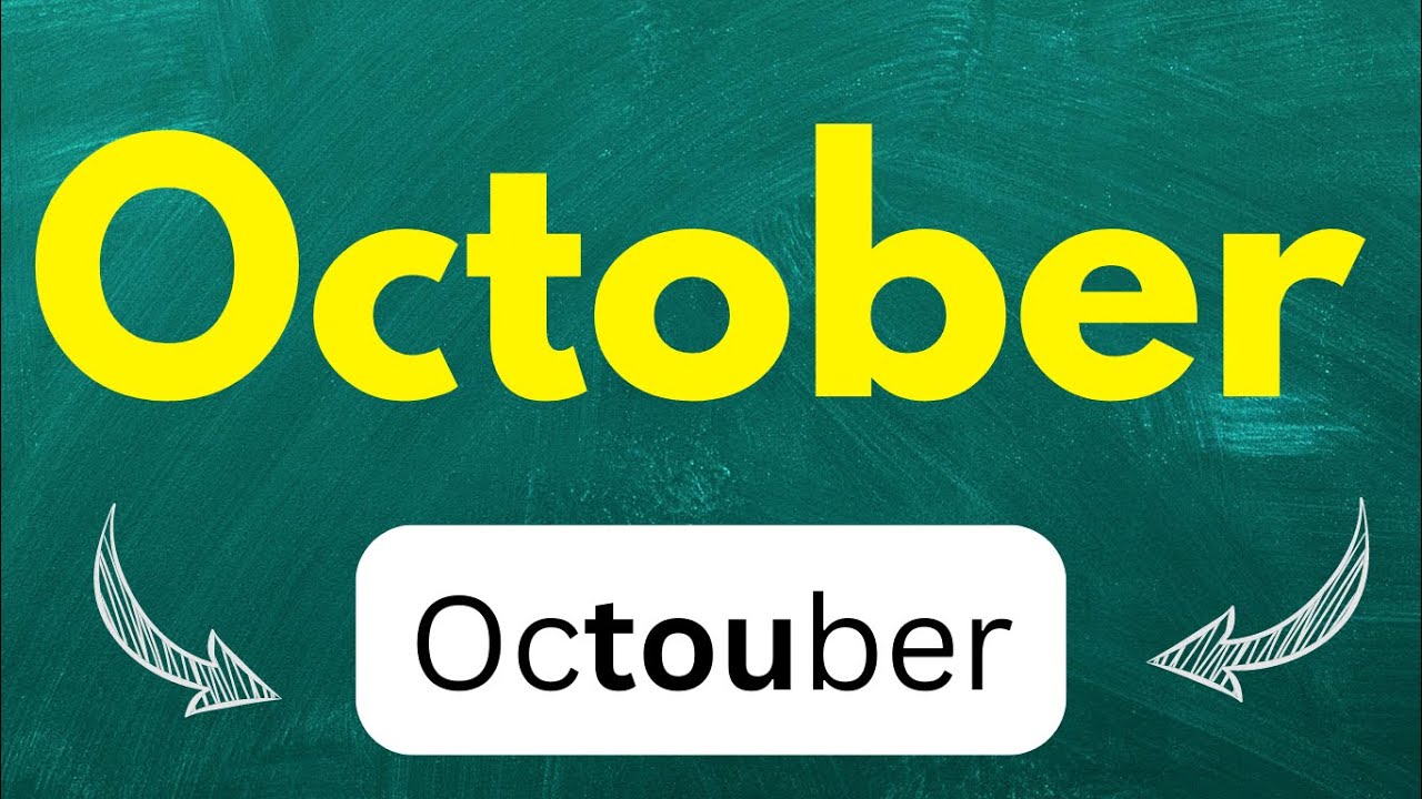 Cómo pronunciar: 'October' 'Octubre' en inglés AMERICANO CON EJEMPLOS ...