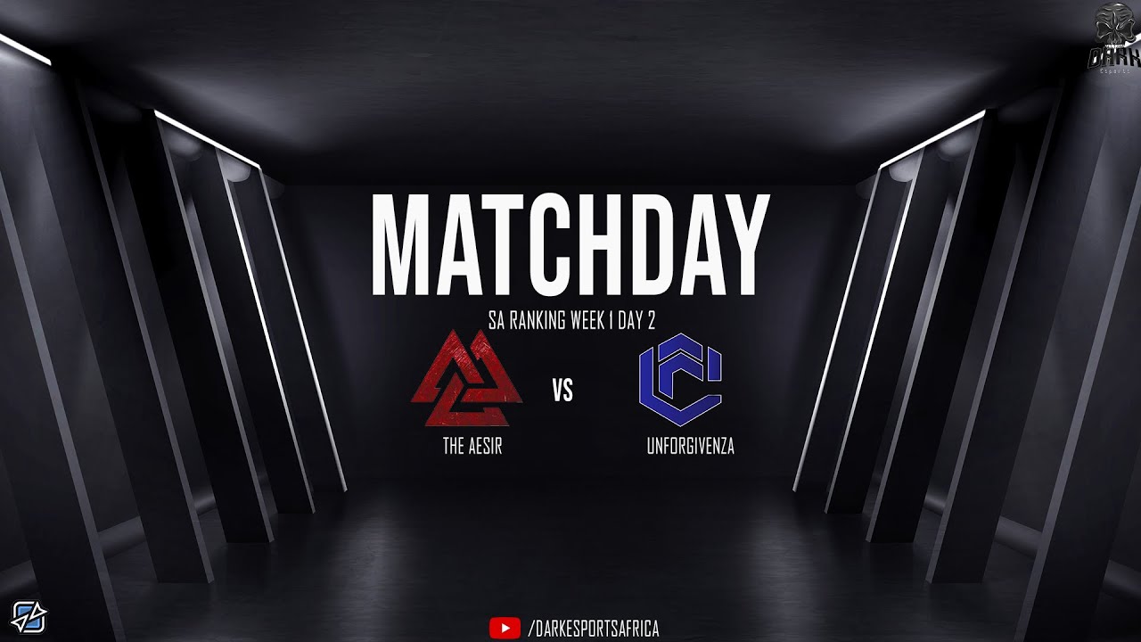 Dark eSports Africa | SA Ranking | Day 2 | The Aesir vs Unforgivenza ...
