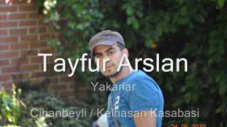 Tayfur Arslan - Yakarlar