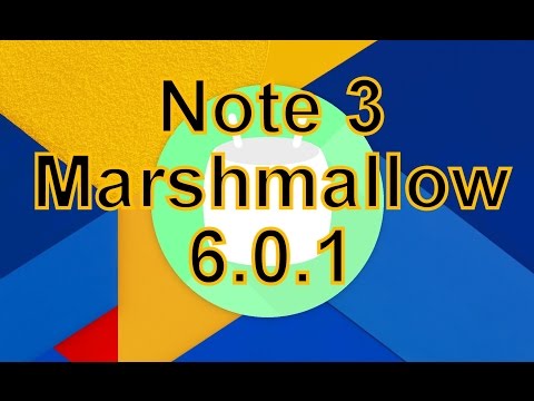 [SM-N900T/SM-N9005] How to Update & Install Android 6.0 Marshmallow on Samsung Galaxy Note 3