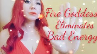 HYPNOTIC ASMR + REIKI: Fire Goddess Eliminates Negative Energy