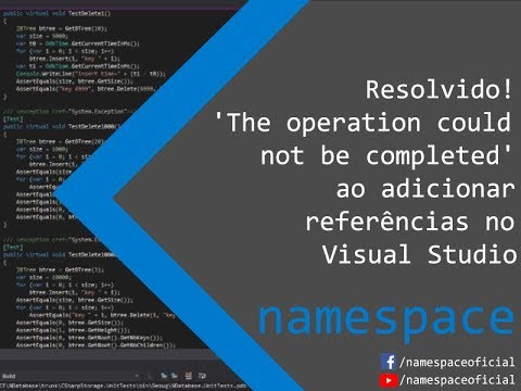 Resolvido! 'The operation could not be completed' ao adicionar referencias Visual Studio - namespace