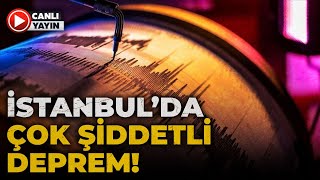 İstanbul'da 6,2 büyüklüğünde deprem toplam 13 saniye sürdü! Anbean gelişmeler #HalkTV'de!