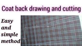 how to coat back drawing and cutting | @Nadeem NS tailor| part 1|easy and simple