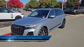 2025 Audi Q7 45 Premium Plus Sport Utility Livermore  Pleasanton  Dublin  Tracy  Fremont  San Ramon