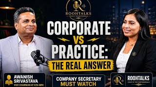 Corporate job ya CS Practice- a CS ke liye better career option kya hai #companysecretary #icsi #cs