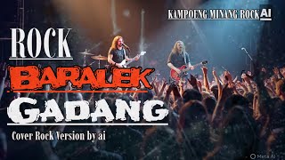 Baralek Gadang  Minang Rock   Cover Rock Version By Ai 