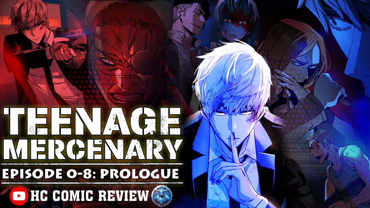 Unmasking the thrilling adventures in Teenage Mercenary | Episode 0-8 PROLOGUE | HC Comic Review