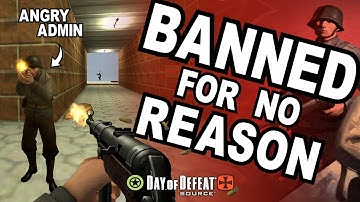 Banned For No Reason | German Admin Rage | Day of Defeat Source