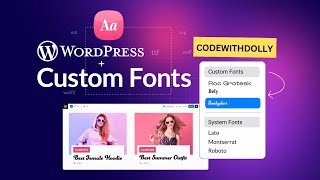 How To Add Custom Fonts In Wordpress Website  Easy Step By Step Guide
