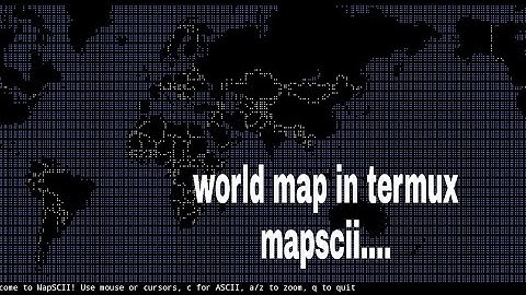 See World map in termux...