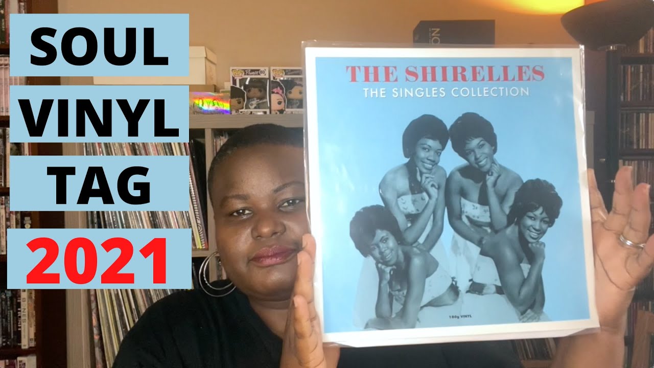 SOUL VINYL TAG 2021 - YouTube