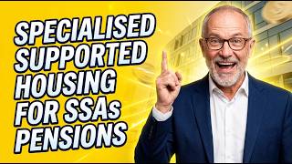 Specialised Supported Housing for SSAS Pensions | High-Yield Property Strategy UK