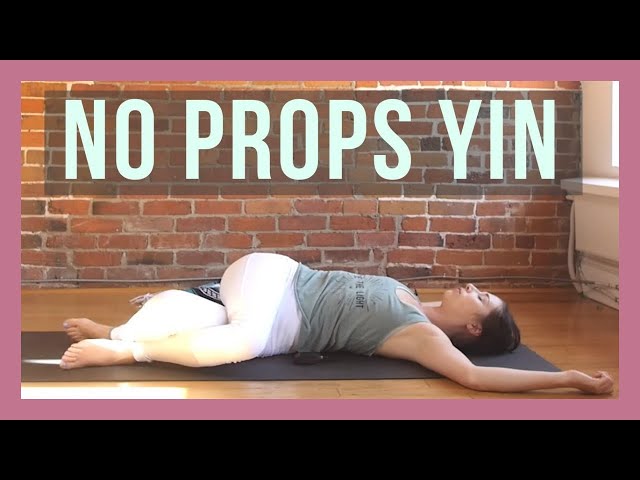 Yin Yoga Without Props - Full Body Yin Yoga for Beginners 