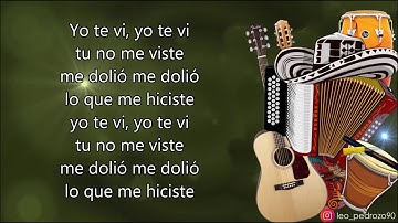 Yo Te Vi - Los Gigantes Del Vallenato (Letra)